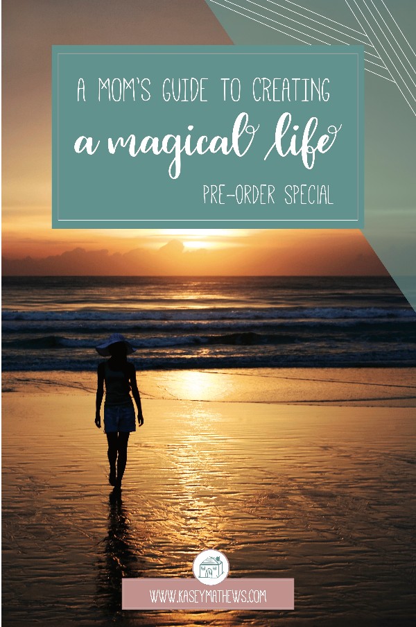 A Mom's Guide to Creating a Magical Life is on pre-order! Order your copy now for delivery starting September 10th! Read this powerful book to help create more space, care and magic in your life. #momlife #selfcare #alittlemagic