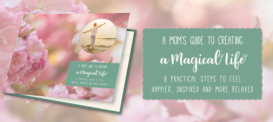 A mockup of Kasey Mathew's book "A Mom's Guide to Creating a Magical Life; 8 practice steps to feel happier, inspired and more relaxed"